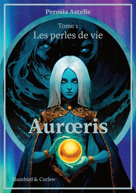 Aurœris, tome 1 - Les perles de vie - eBook